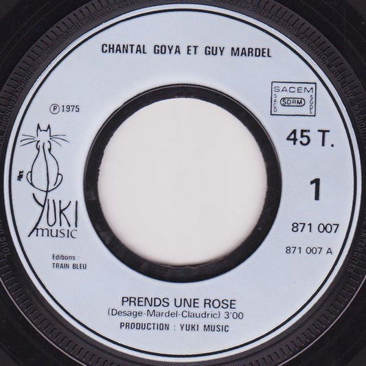 Guy Mardel / Chantal Goya - Prends Une Rose