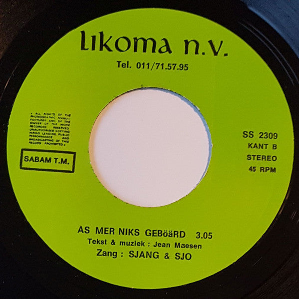 Sjang & Sjo - Sjeenke Kleenke Dreenke 13002 Vinyl Singles Vinyl Very Good (VG) <br> Hoes Good Plus (G+)