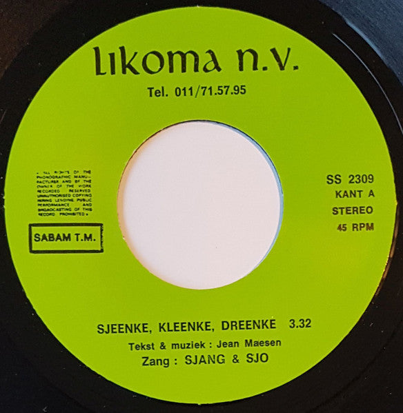 Sjang & Sjo - Sjeenke Kleenke Dreenke 13002 Vinyl Singles