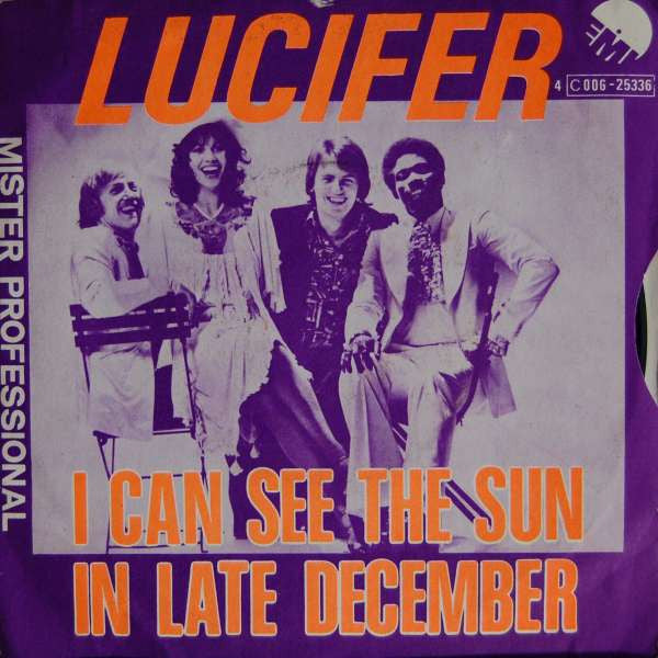 Lucifer - I Can See The Sun In Late December Vinyl Singles Vinyl Very Good (VG) <br> Hoes Good Plus (G+)