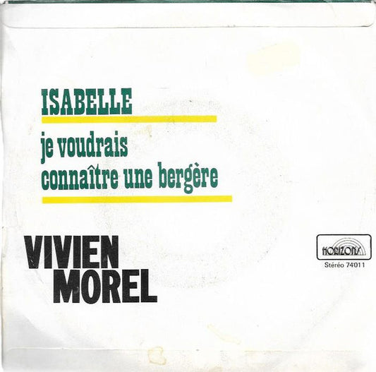 Vivien Morel - Isabelle Vinyl Singles Vinyl Zeer Goed / Hoesje Goed "VINYLSINGLES.NL"