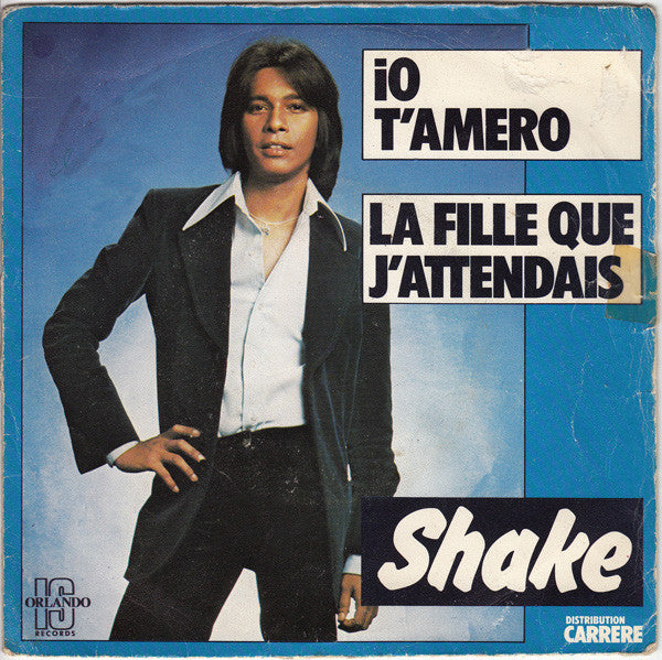 Shake - Io T'Amero Vinyl Singles