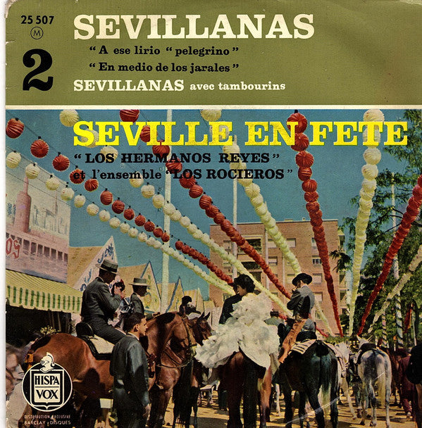 Los Hermanos Reyes Y El Conjunto Los Rocieros - Sévillanas vol * Vinyl Singles EP Vinyl Very Good (VG) <br> Hoes Good Plus (G+)