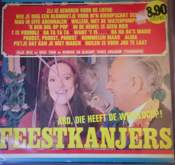Various - Feestkanjers - Ard, Die Heeft De Wereldcup (LP) Vinyl LP Vinyl Very Good (VG) <br> Hoes Good Plus (G+)