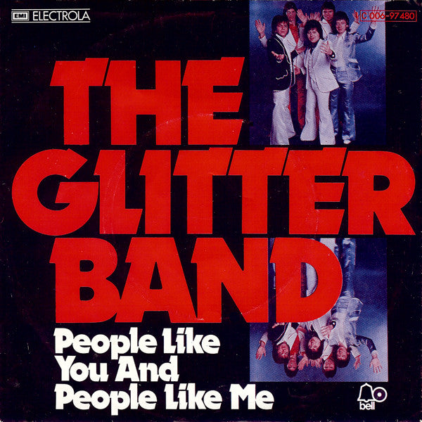Glitter Band - People Like You And People Like Me Vinyl Singles Vinyl Very Good (VG) <br> Hoes Good Plus (G+)