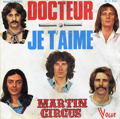 Martin Circus - Docteur Vinyl Singles