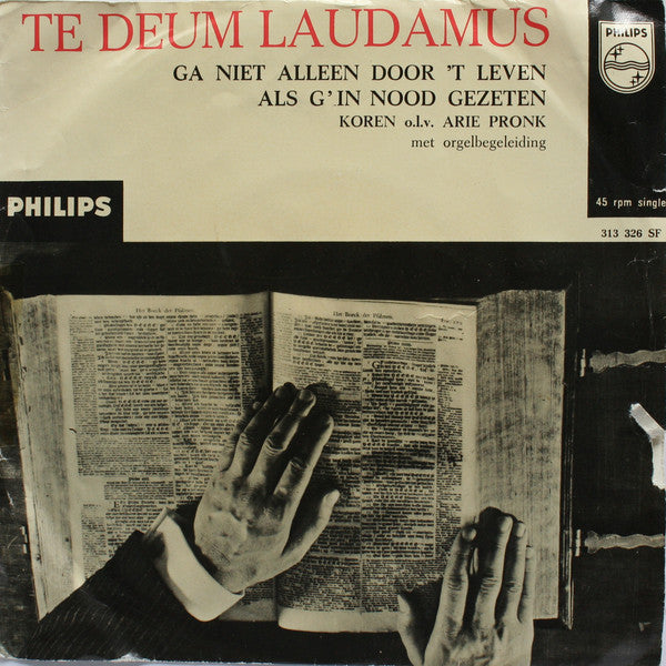 Arie Pronk - Ga Niet Alleen Door Het Leven Vinyl Singles Vinyl Very Good (VG) <br> Hoes Good Plus (G+)