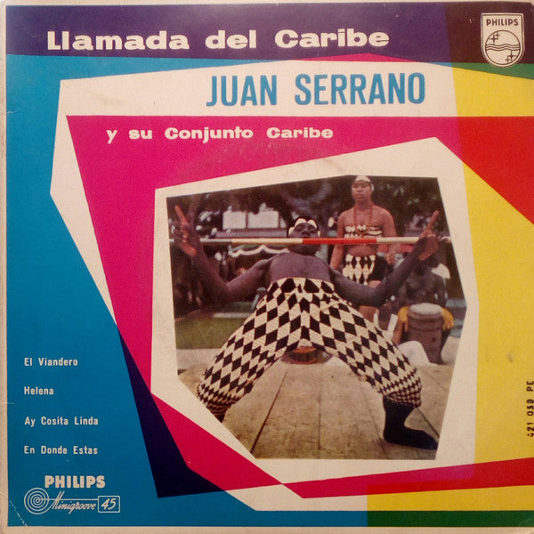 Juan Serrano - Llamada Del Caribe Juan Serrano y Su Conjunto Caribe Vinyl Singles EP Vinyl Very Good (VG) <br> Hoes Good Plus (G+)