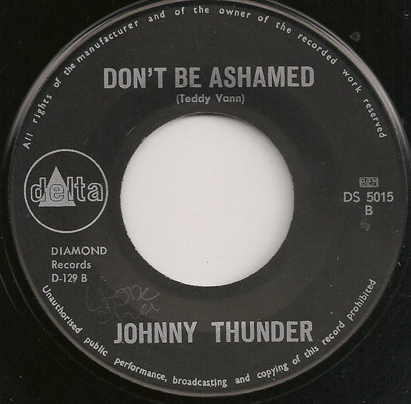 Johnny Thunder - Loop De Loop Vinyl Singles Vinyl Very Good (VG) <br> Hoes Good Plus (G+)