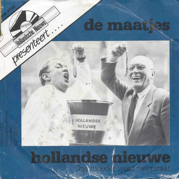 Maatjes - Hollandse Nieuwe Vinyl Singles