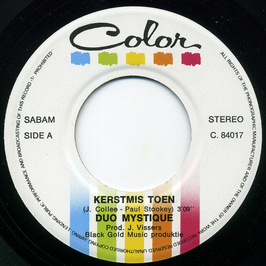 Duo Mystique - Kerstmis Toen Vinyl Singles Vinyl Zeer Goed / Hoesje Goed "VINYLSINGLES.NL"