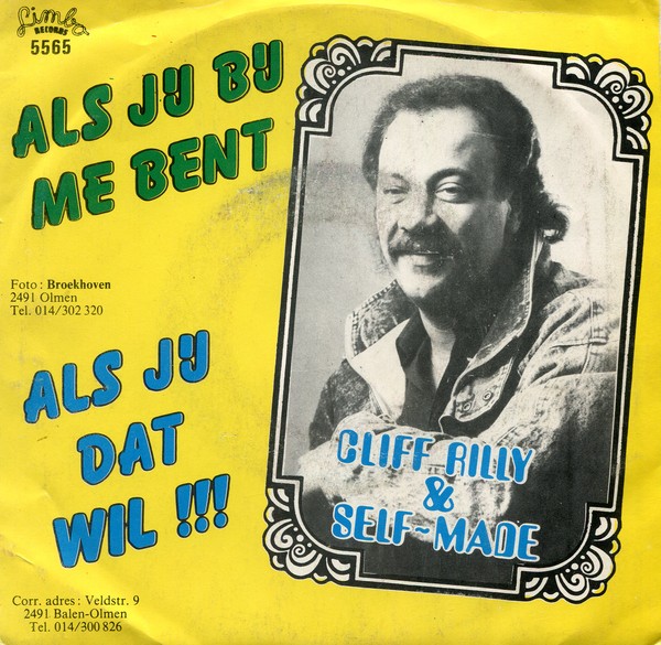 Cliff Rilly & Self-Made - Als Jij Bij Me Bent 37143 Vinyl Singles Vinyl Very Good (VG) <br> Hoes Good Plus (G+)