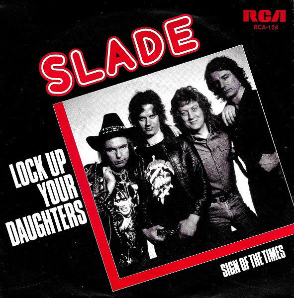 Slade - Lock Up Your Daughters Vinyl Singles