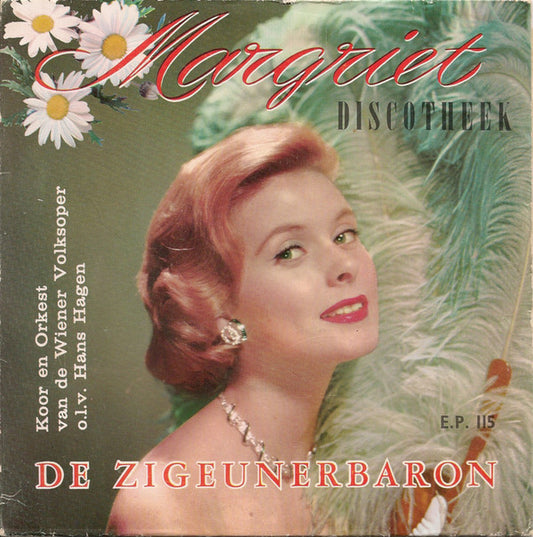 Koor En Orkest Van De Wiener Volksoper - De Zigeunerbaron (EP) 08265 18817 Vinyl Singles EP VINYLSINGLES.NL