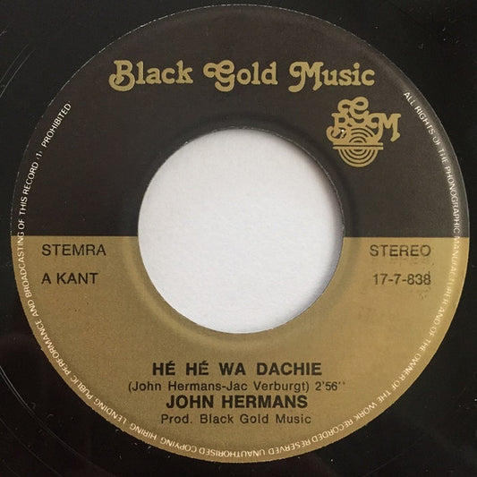 John Hermans - Hé Hé Wa Dachie