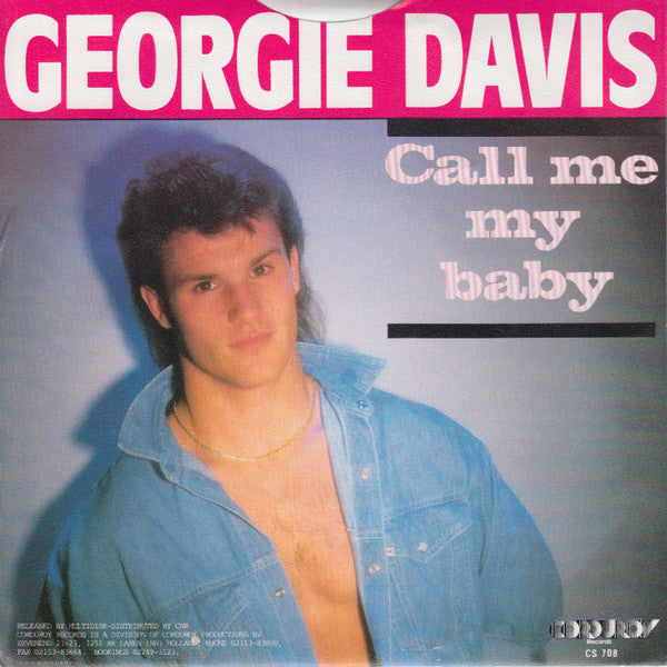 Georgie Davis - Call Me My Baby Vinyl Singles Vinyl Very Good (VG) <br> Hoes Good Plus (G+)