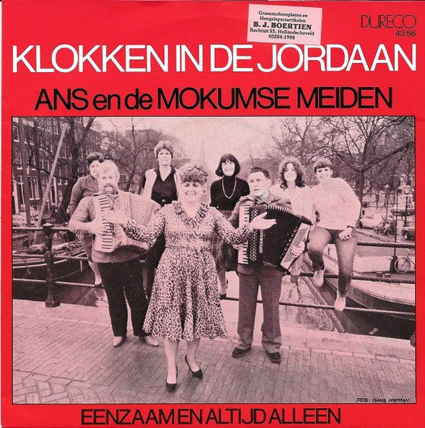 Ans en de Mokumse Meiden - Klokken In de Jordaan Vinyl Singles Vinyl Very Good (VG) <br> Hoes Good Plus (G+)