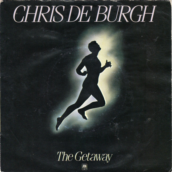 Chris De Burgh - The Getaway Vinyl Singles Vinyl Very Good (VG) <br> Hoes Good Plus (G+)