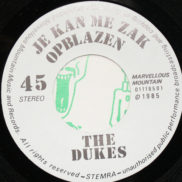 Dukes - Je kan Me Zak Opblazen Vinyl Singles