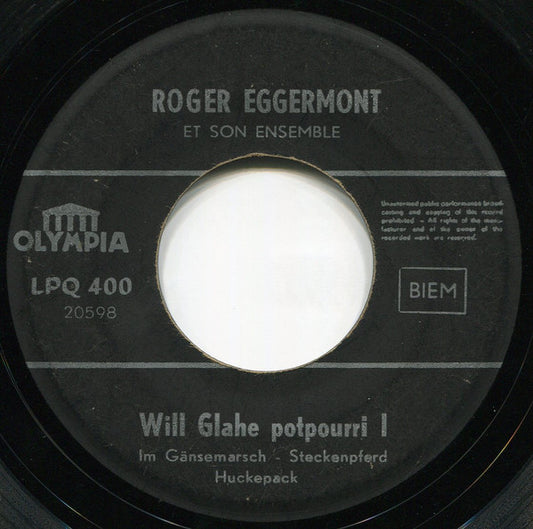 Roger Eggermont - Will Glahe Potpourri