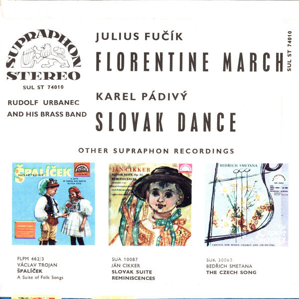 Rudolf Urbanec And His Brass Band, Julius Fu?ík, Karel Pádivý - Florentine Marc Vinyl Singles Vinyl Very Good (VG) <br> Hoes Good Plus (G+)