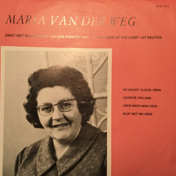 Maria Van Der Weg - Heer Wees Mijn Gids Vinyl Singles EP Vinyl Very Good (VG) <br> Hoes Good Plus (G+)
