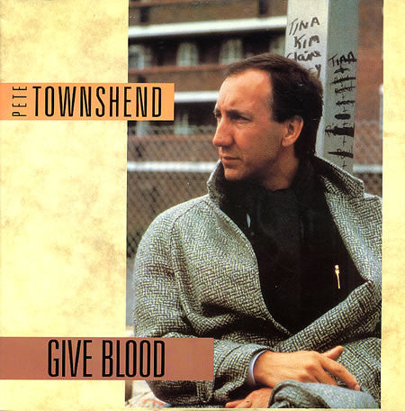 Pete Townshend - Give Blood 22511 Vinyl Singles Vinyl (VG) <br> Hoes (G+)