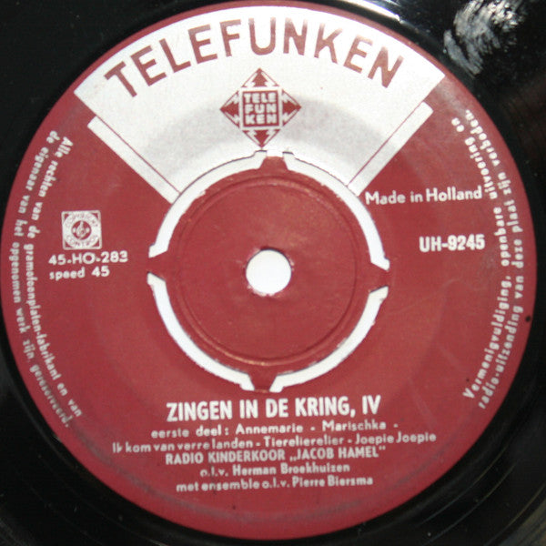 Kinderkoor Jacob Hamel - Zingen In De Kring IV Vinyl Singles EP