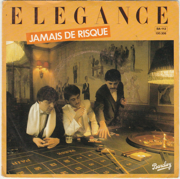Elegance - Jamais De Risque Vinyl Singles