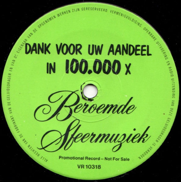 Unknown Artist - Dank Voor Uw Aandeel In 100.000 X Beroemde Sfeermuziek Vinyl Singles Vinyl (VG) <br> Hoes (G+)