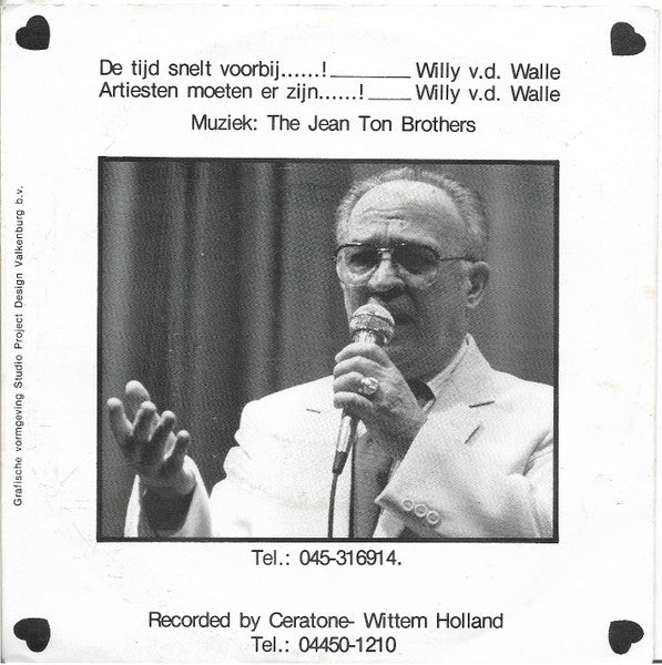 Willy Van De Walle - De Tijd Snelt Voorbij Vinyl Singles Vinyl Very Good (VG) <br> Hoes Good Plus (G+)