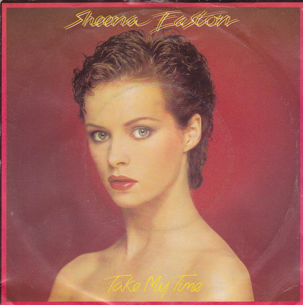 Sheena Easton - Take My Time Vinyl Singles