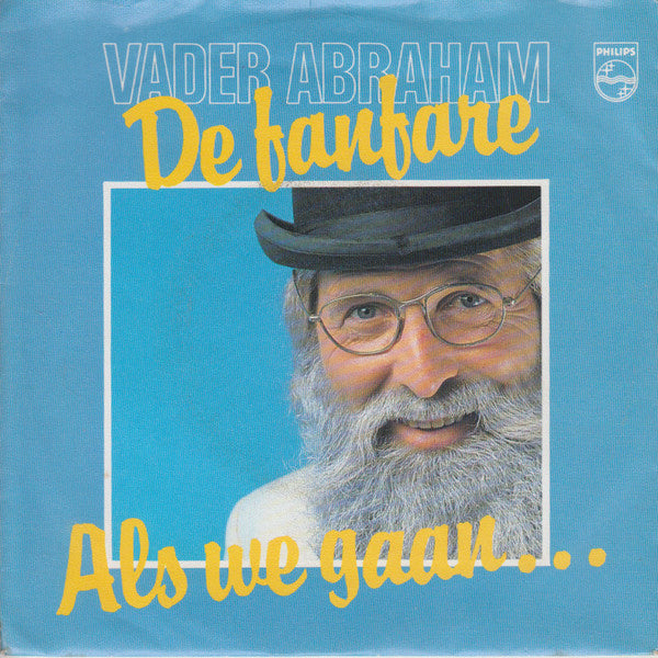 Vader Abraham - De Fanfare 24219 Vinyl Singles