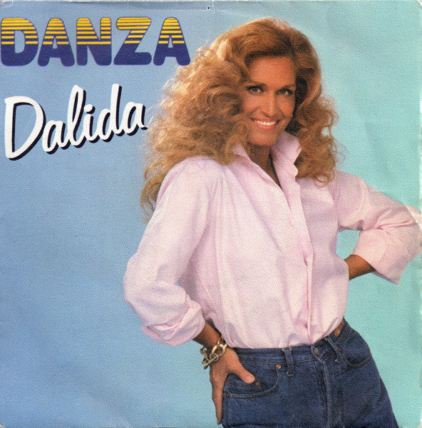 Dalida - Danza Vinyl Singles Vinyl Very Good (VG) <br> Hoes Good Plus (G+)