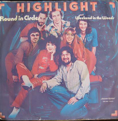 Highlight - Round In Circles 31293 Vinyl Singles Vinyl Very Good (VG) <br> Hoes Good Plus (G+)