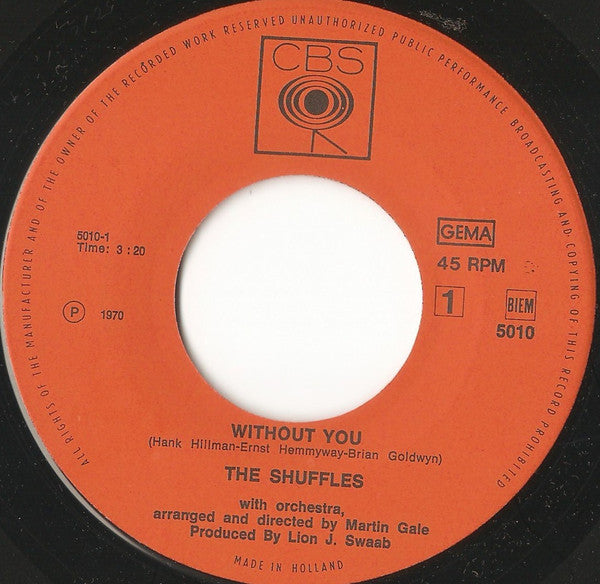 Shuffles - Without You Vinyl Singles