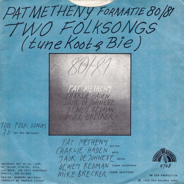 Pat Metheny - Two Folksongs (Tune Koot & Bie) Vinyl Singles Vinyl Very Good (VG) <br> Hoes Good Plus (G+)