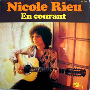 Nicole Rieu - En Courant Vinyl Singles Vinyl Very Good (VG) <br> Hoes Good Plus (G+)