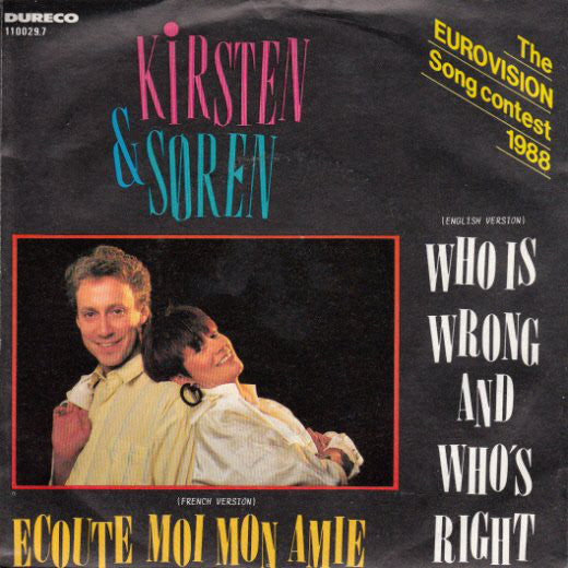 Kirsten & Søren - Who Is Wrong And Who's Right Vinyl Singles Vinyl Very Good (VG) <br> Hoes Good Plus (G+)