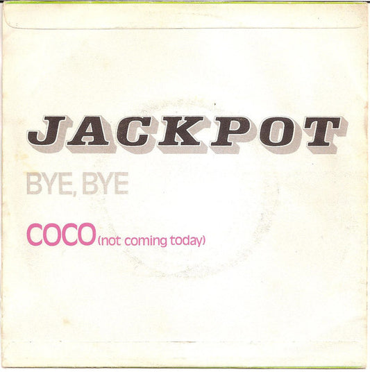 Jackpot - Coco (Not Coming Today) Vinyl Singles Media G / Sleeve Slecht