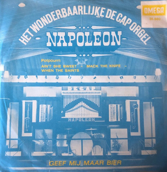 Wonderbaarlijke De Cap Orgel Napoleon - Potpourri Vinyl Singles Vinyl Very Good (VG) <br> Hoes Good Plus (G+)