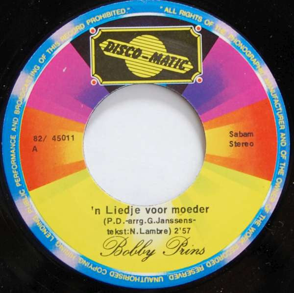 Bobby Prins - 'n Liedje Voor Moeder Vinyl Singles