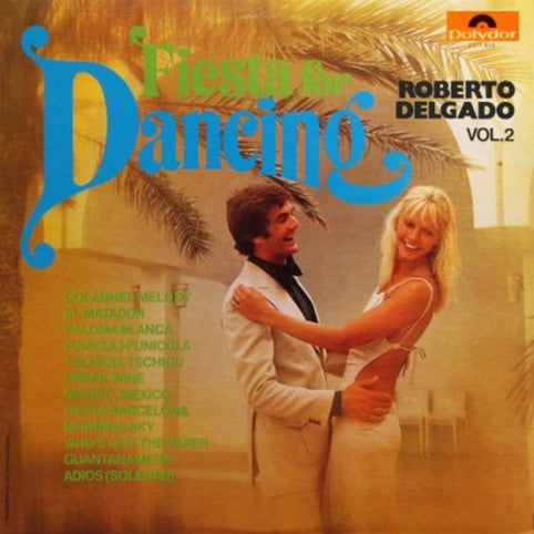 Roberto Delgado - Fiesta For Dancing 2 (LP)