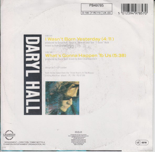 Daryl Hall - I Wasn't Born Yesterday Vinyl Singles Vinyl Very Good (VG) <br> Hoes Good Plus (G+)