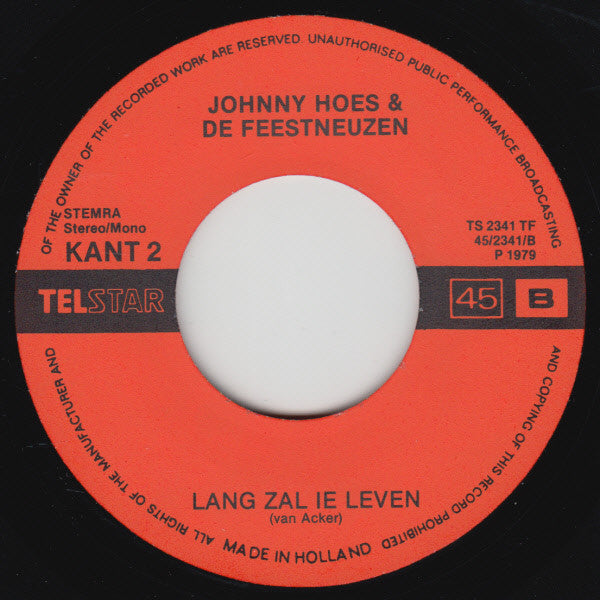 Johnny Hoes & De Feestneuzen - Lang Zullen Ze Leven 32077