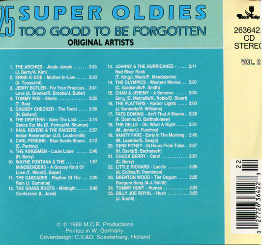 Various - 25 Super Oldies Vol. 2 - Too Good To Be Forgotten (CD) Compact Disc Vinyl Zeer Goed / Hoesje Goed "VINYLSINGLES.NL"