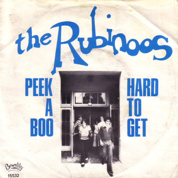 Rubinoos - Peek A Boo Vinyl Singles Vinyl Very Good (VG) <br> Hoes Good Plus (G+)