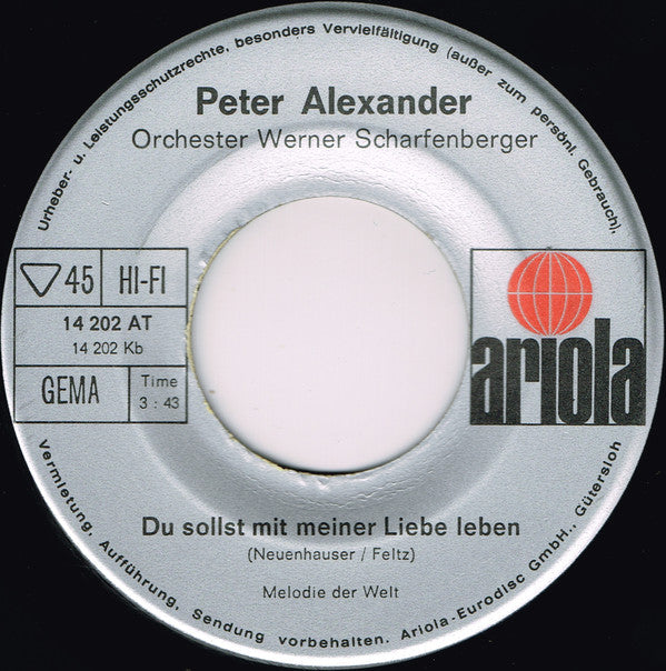 Peter Alexander - Liebesleid Vinyl Singles Vinyl Very Good (VG) <br> Hoes Generic