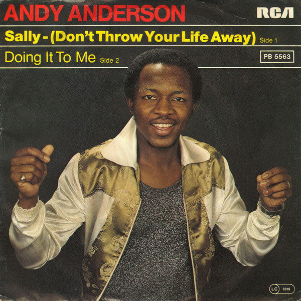 Andy Anderson - Sally - (Don't Throw Your Life Away) Vinyl Singles Vinyl Very Good (VG) <br> Hoes Good Plus (G+)
