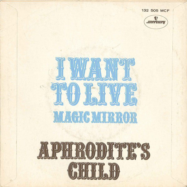 Aphrodite's Child - I Want To Live Vinyl Singles Vinyl Very Good (VG) <br> Hoes Good Plus (G+)